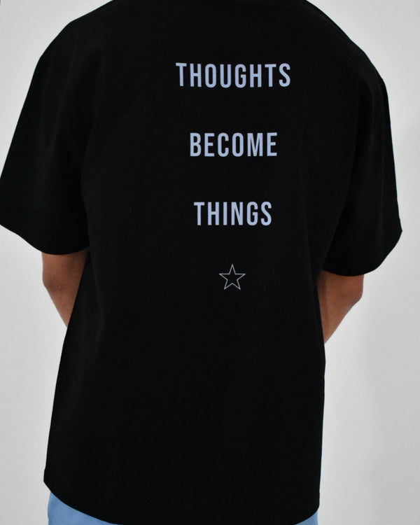 Thoughts Become Things Tee - Black - Dream Wave Clothing