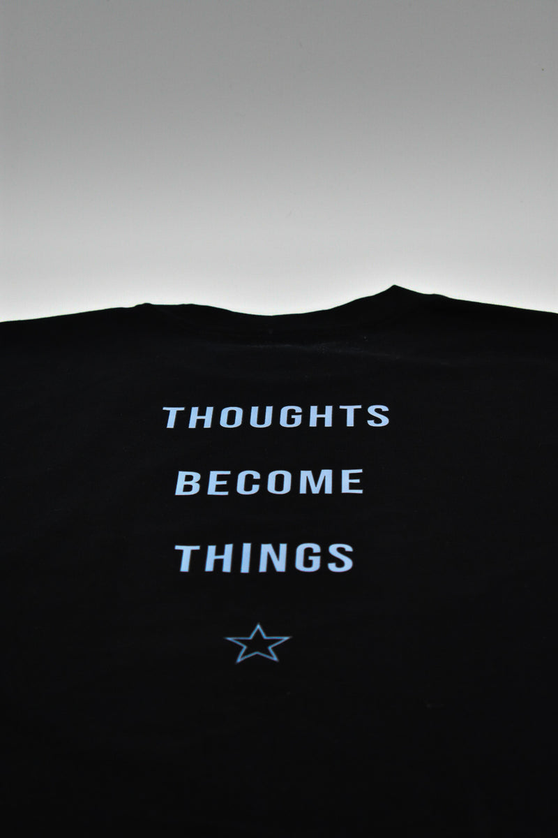 Thoughts Become Things Tee - Black - Dream Wave Clothing